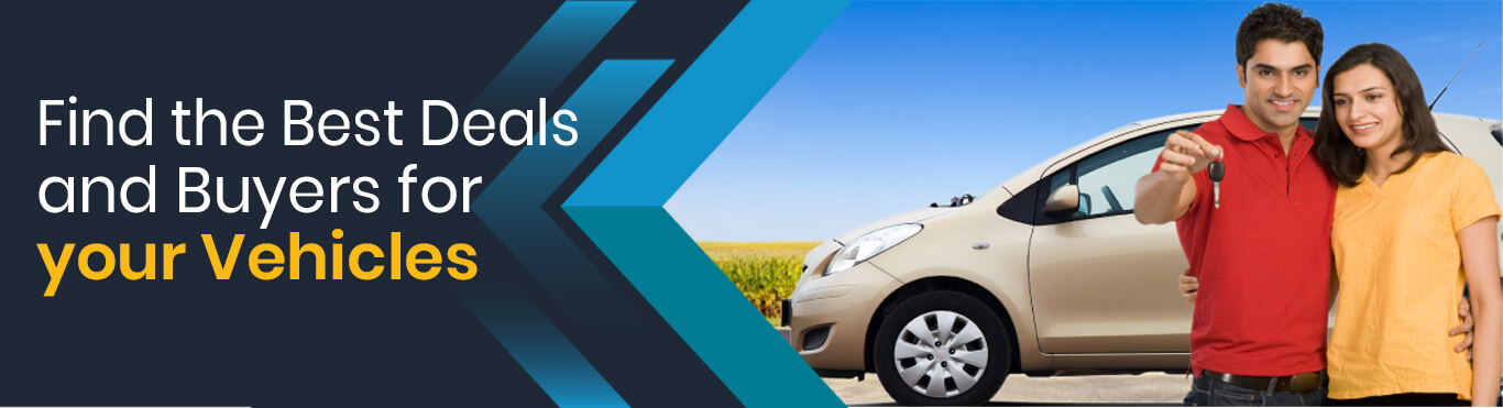 Find the Best Deals and Buyers for your Vehicles